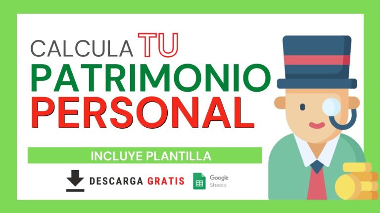 Descubre c&oacute;mo calcular el patrimonio personal: gu&iacute;a paso a paso