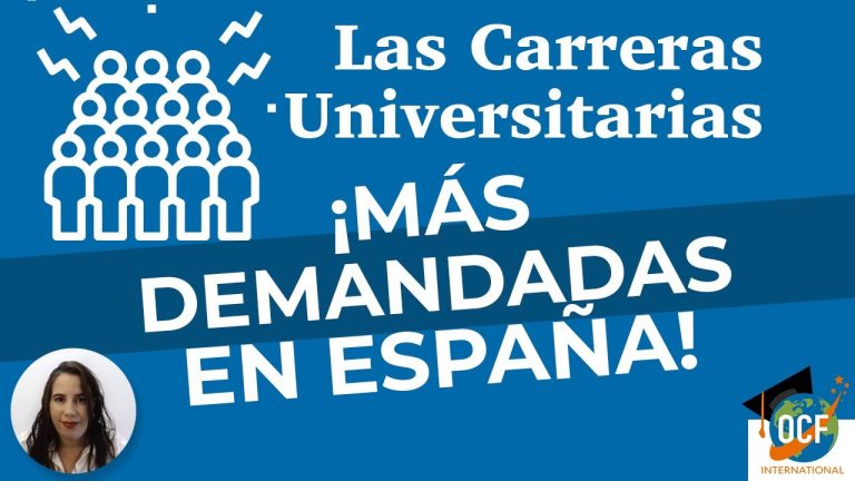 Las carreras m&aacute;s demandadas en Espa&ntilde;a: &iexcl;Descubre cu&aacute;les son!