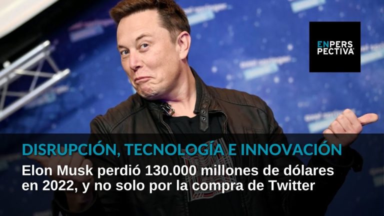 Elon Musk: La Impresionante P&eacute;rdida de Dinero del Genio Tecnol&oacute;gico