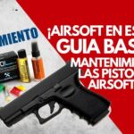 Guía de mantenimiento y limpieza de pistolas de tiro