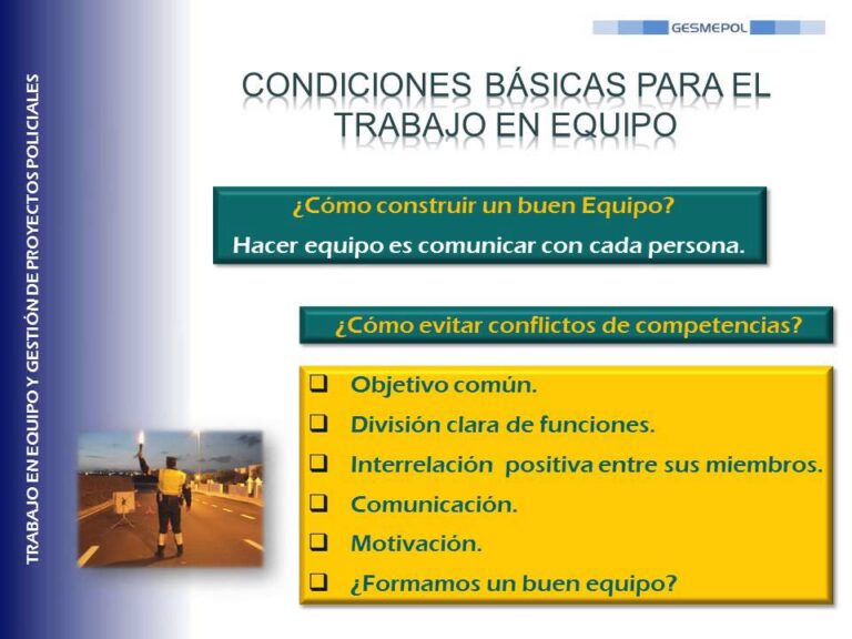 Importancia del Liderazgo y Trabajo en Equipo en la Policía