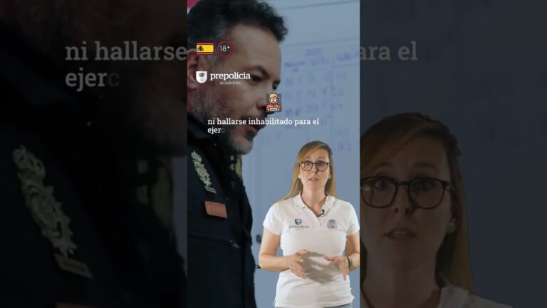 Requisitos Polic&iacute;a: Todo lo que necesitas saber